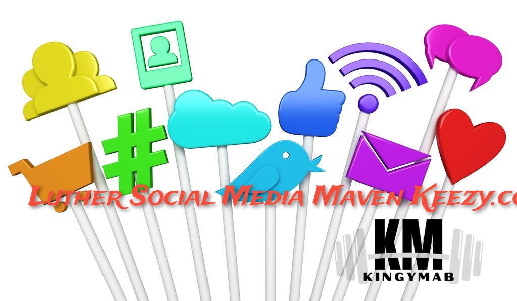 Luther Social Media Maven Keezy.co