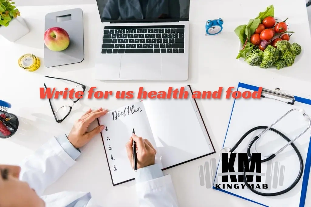 write for us health and food 